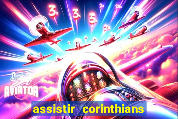 assistir corinthians x cruzeiro futemax